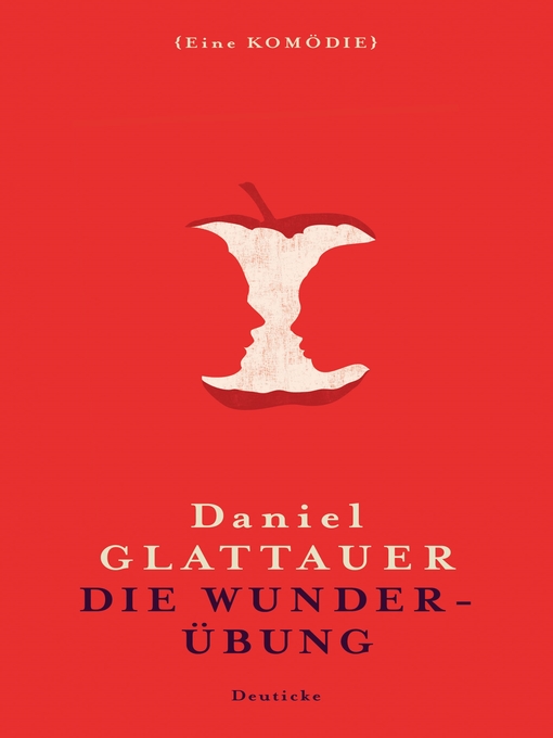 Title details for Die Wunderübung by Daniel Glattauer - Available